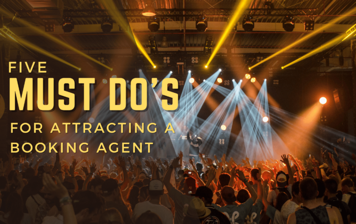 How to get a music booking agent.